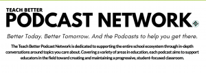 Teach Better Podcast Network, Aspire: The Leadership Development Podcast