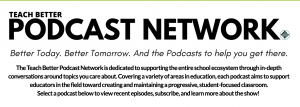 Teach Better Podcast Network, Aspire Podcast