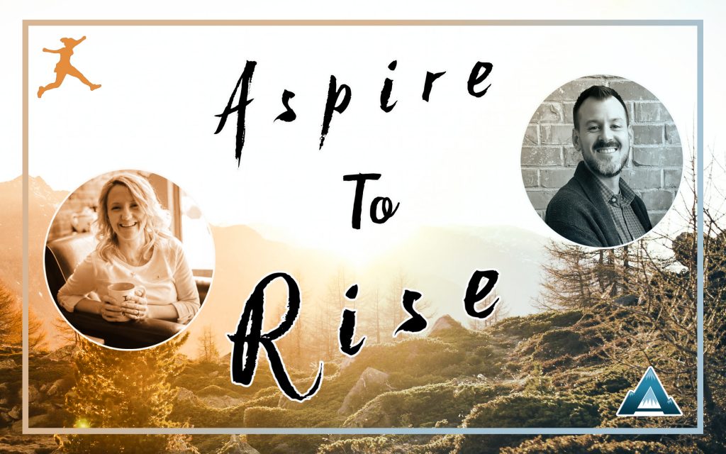Aspire to Rise, Sarah Johnson, Joshua Stamper