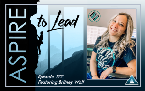 One Tic at a Time, Aspire to Lead, Joshua Stamper, Britney Wolf, Teach Better