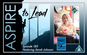 Joshua Stamper, Sarah Johnson, Balance Like a Pirate, Aspire to Lead, Teach Better