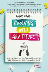 Evolving with Gratitude, Laine Rowell, Joshua Stamper