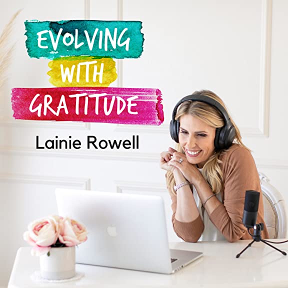 Evolving with Gratitude podcast