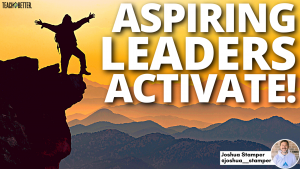 Aspiring-Leaders-Activate, Joshua Stamper, Aspire to Lead