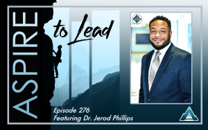 Aspire to Lead, Jerod Phillips, creating leadership teams