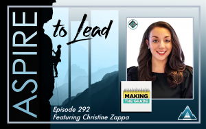 Aspire to Lead, Christine Zappa, Making the Grade, Executive Functioning for teachers & students, Neurodiversity in education