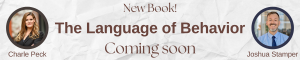 The Language of Behavior Book, Charle Peck, Joshua Stamper, ConnectEDD Publishing