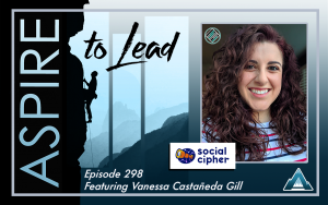 Aspire to Lead, Vanessa Castaneda Gill, Play in classrooms, Social Cipher