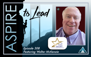 Aspire to Lead, Walter McKenzie, Joshua Stamper, The Worthy Educator