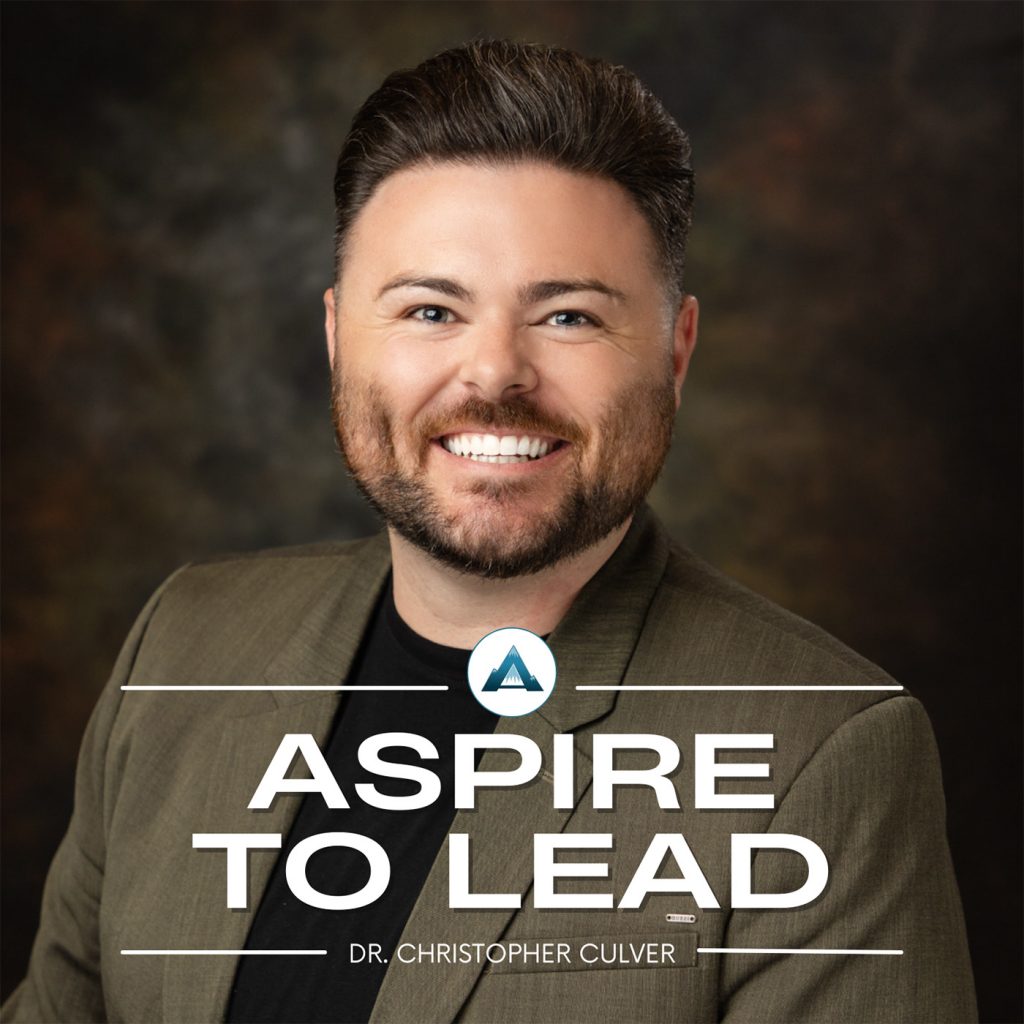 Aspire to Lead, Dr. Christopher Culver, Kindness, Generational Differences, The Golden Rule, Joshua Stamper