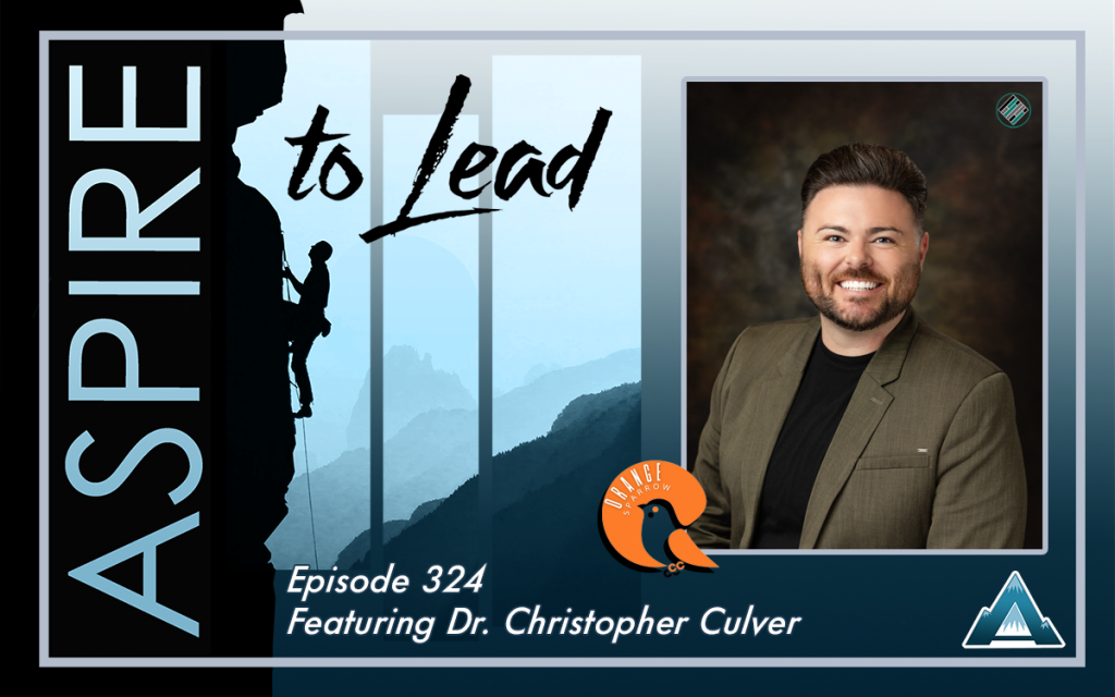 Aspire to Lead, Dr. Christopher Culver, Kindness, Generational Differences, The Golden Rule, Joshua Stamper