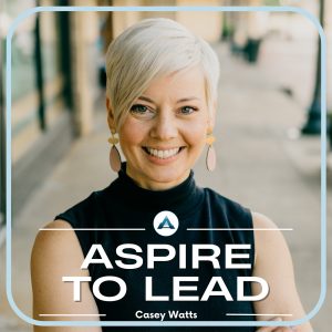 Casey Watts, Aspire to Lead, Clarity Cycle Framework for schools, Joshua Stamper