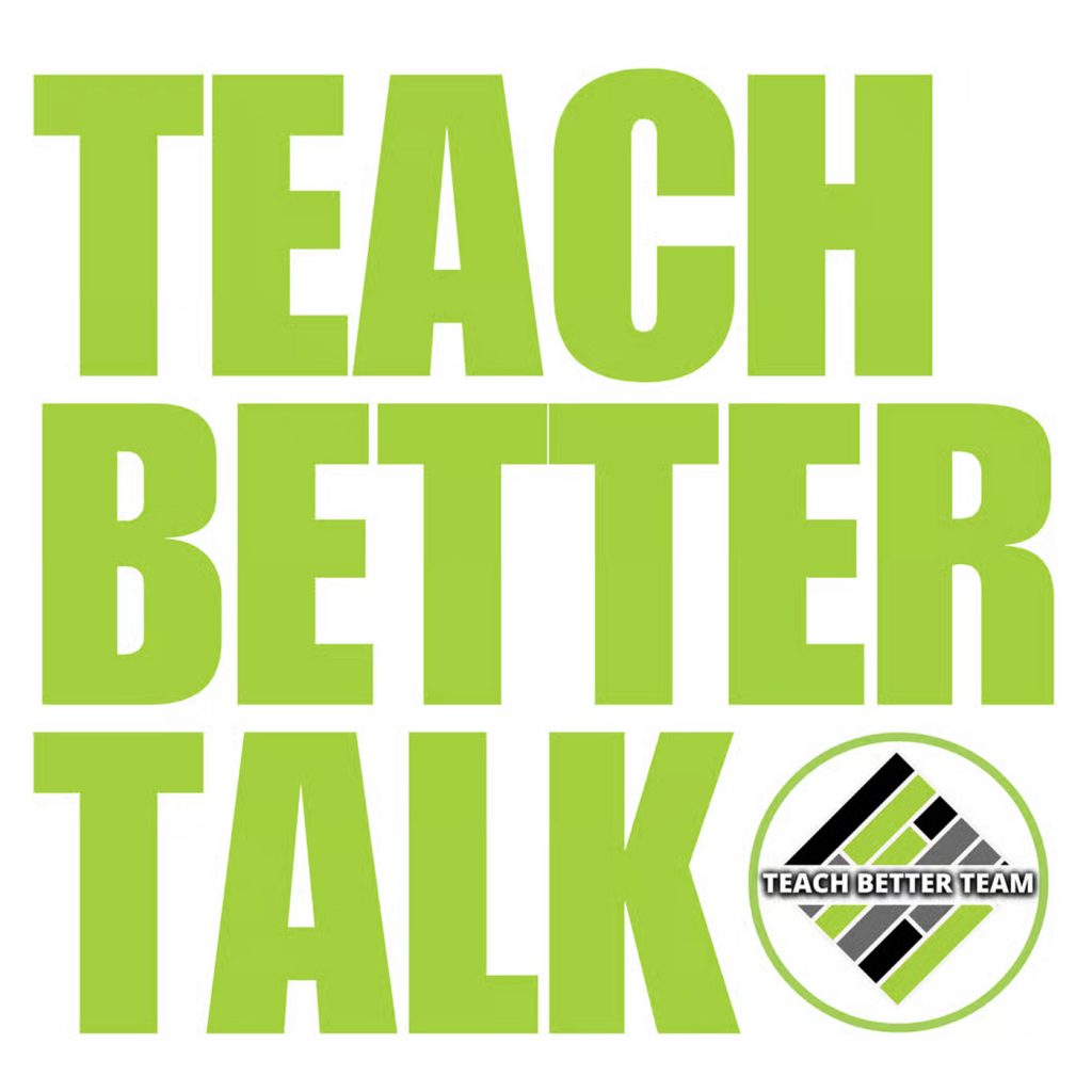 Teach Better Talk, Aspire to Lead Cohort, Joshua Stamper, Jeff Gargas